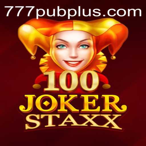 Exploring 100JokerStaxx: A Casino Game Experience at 777 PUB