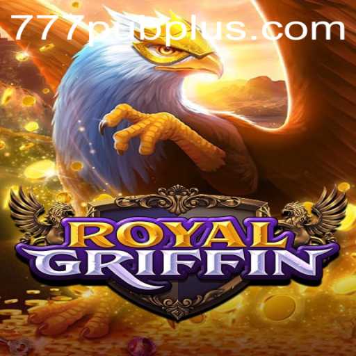 Exploring the Enchanting World of RoyalGriffin: Rules and Features in 777 PUB