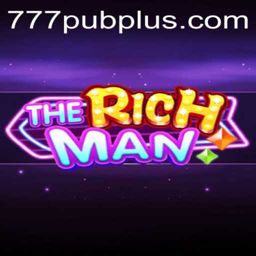 TheRichMan: An In-Depth Look into the Exciting World of 777 PUB
